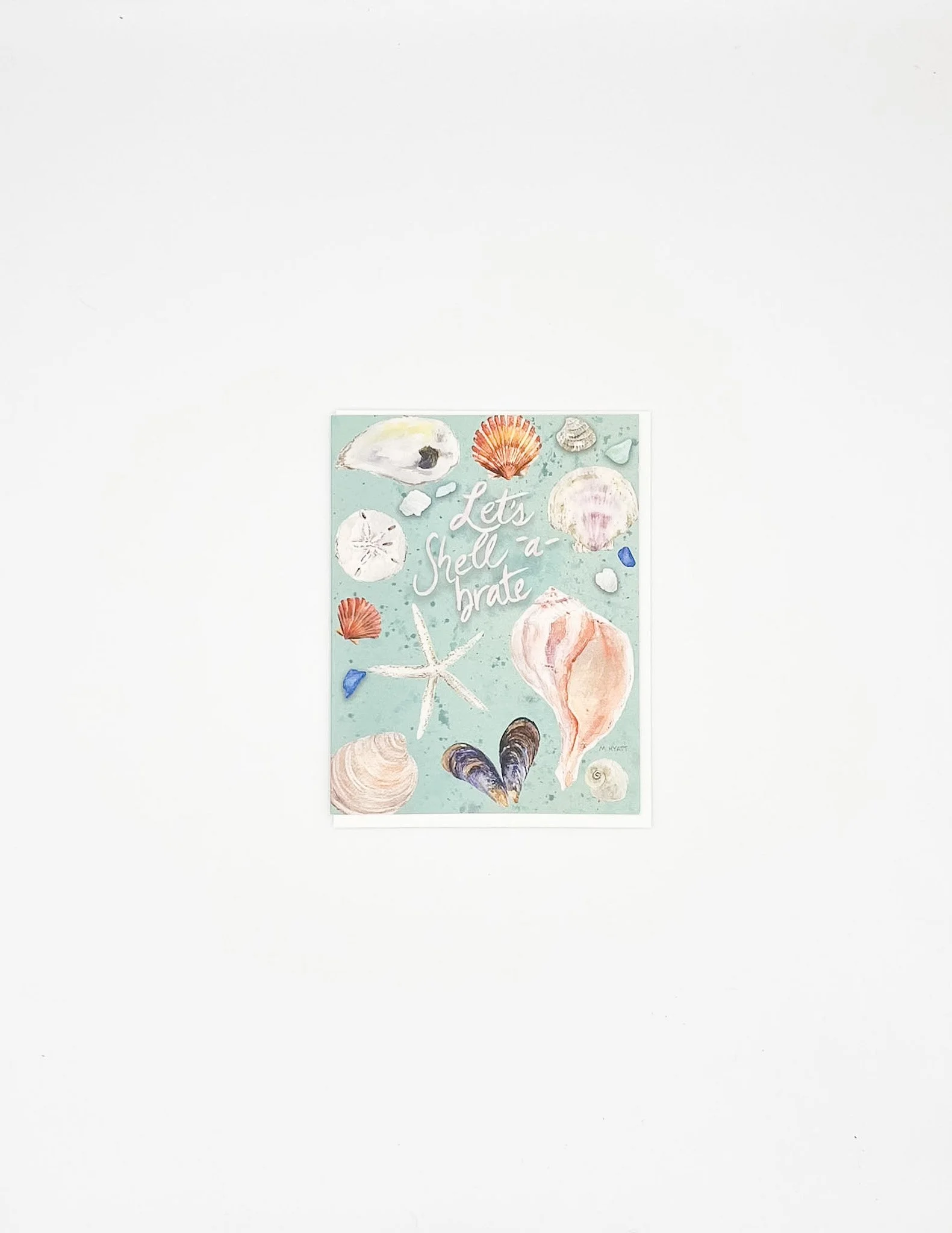 Let's Shell-a-brate — Coastal Celebration Card A2 watercolor