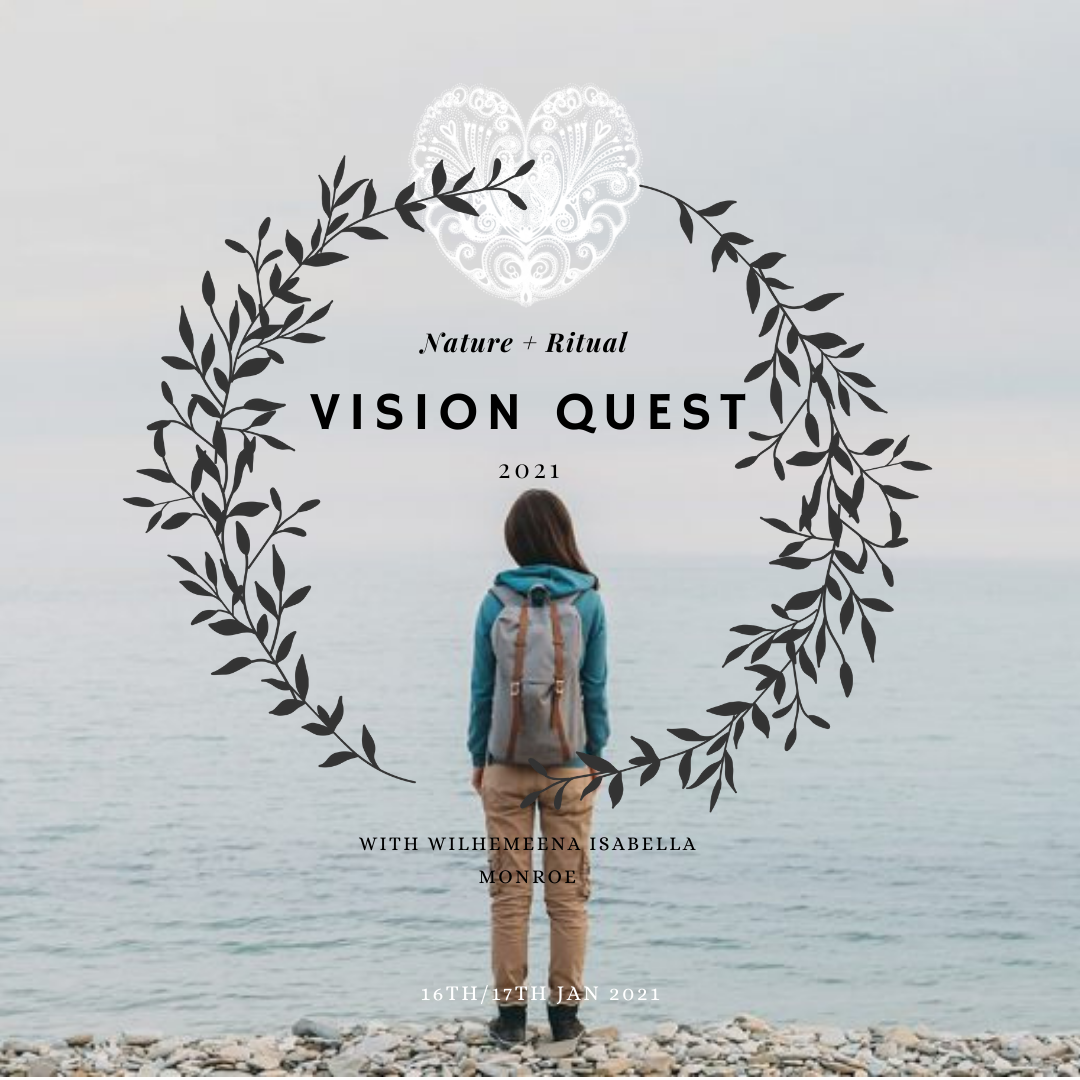 Vision Quest with Wilhemeena Monroe