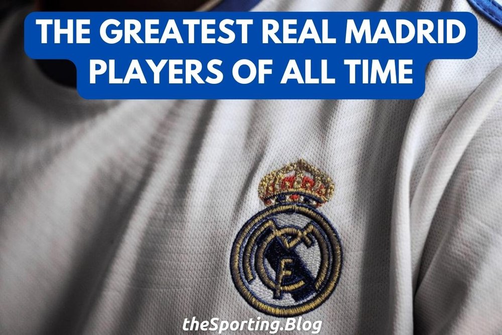 Ranked! The 50 greatest Real Madrid players of all time