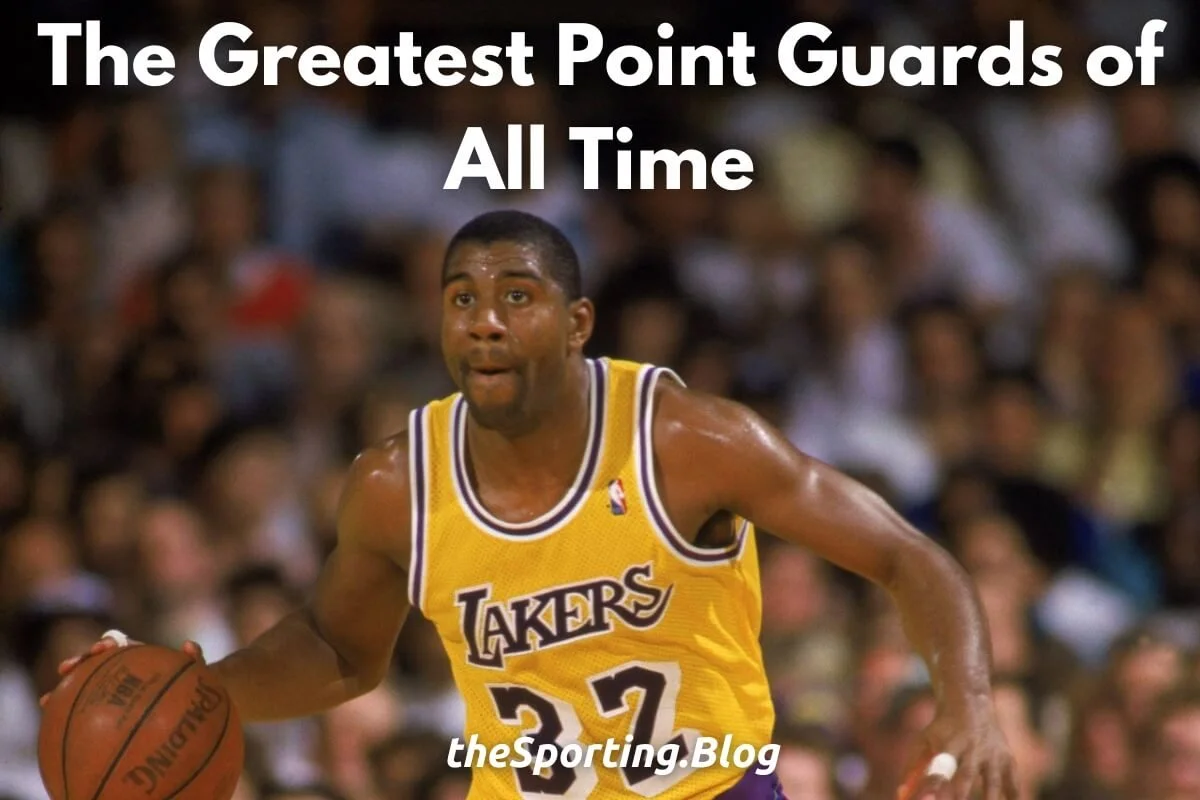 The 5 Greatest NBA Point Guards of All Time — The Sporting Blog