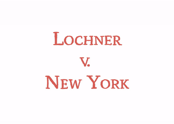 Lochner v. New York
