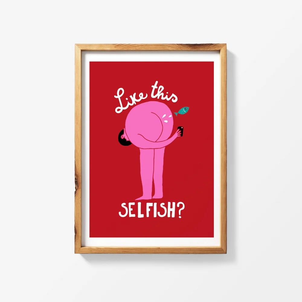 selfish-frame-poster.jpg