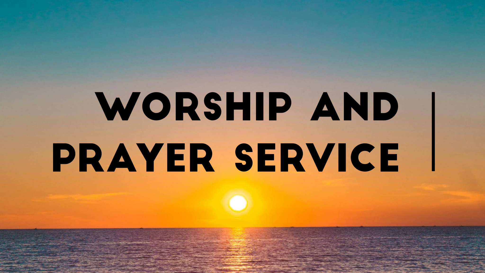 Prayer and Worship Night