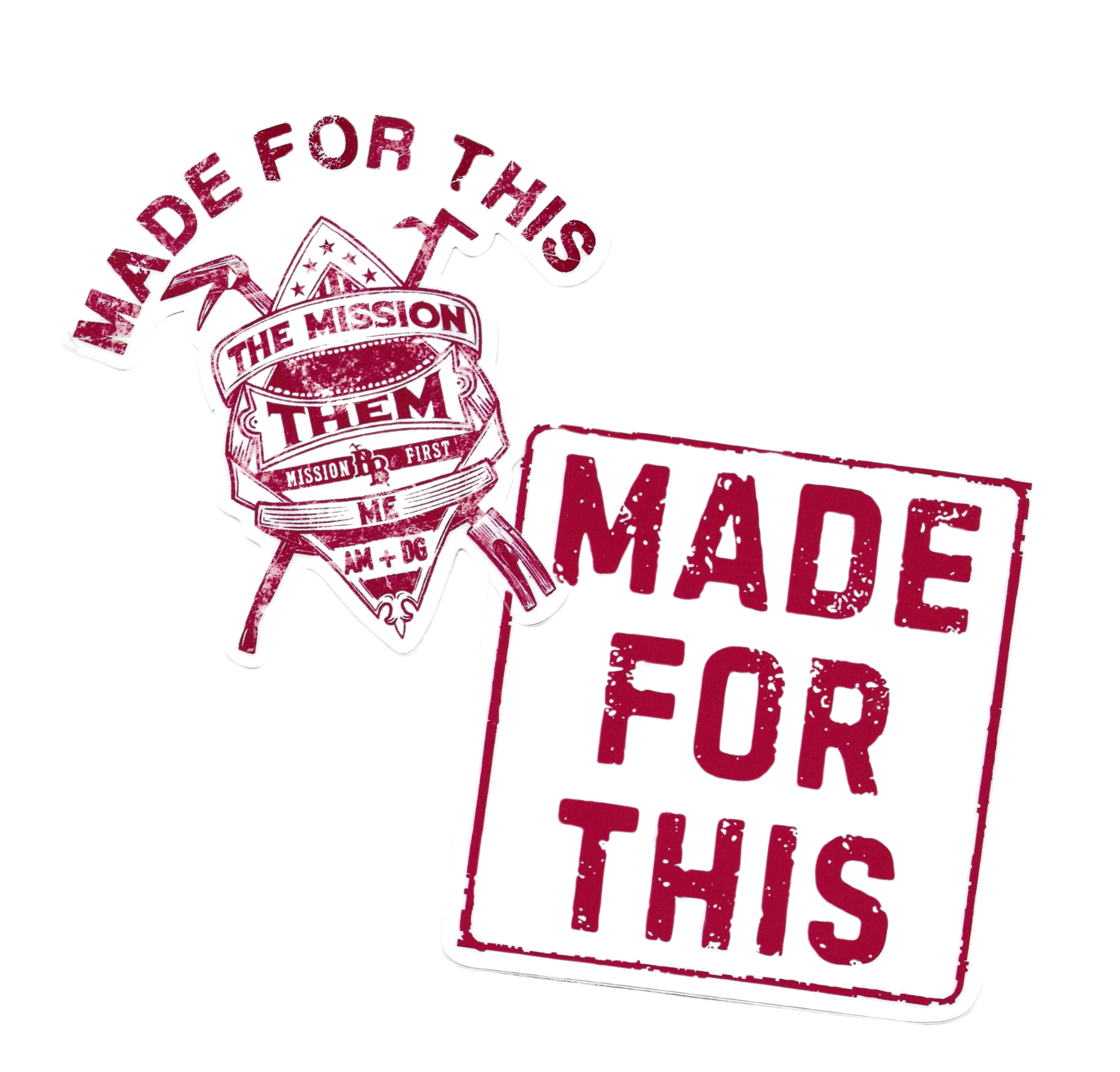 Made For This Decal