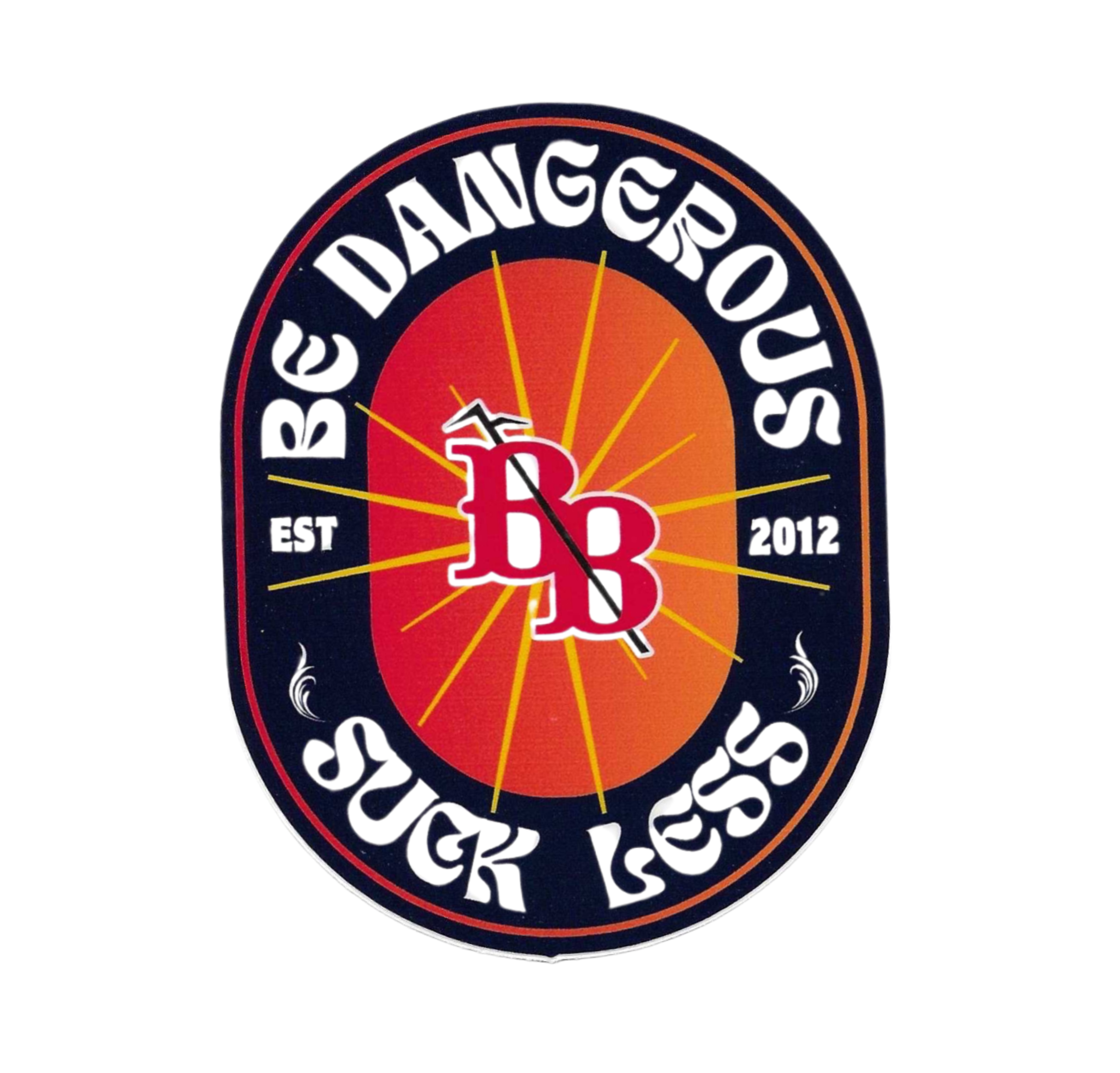 Be Dangerous Suck Less Decal