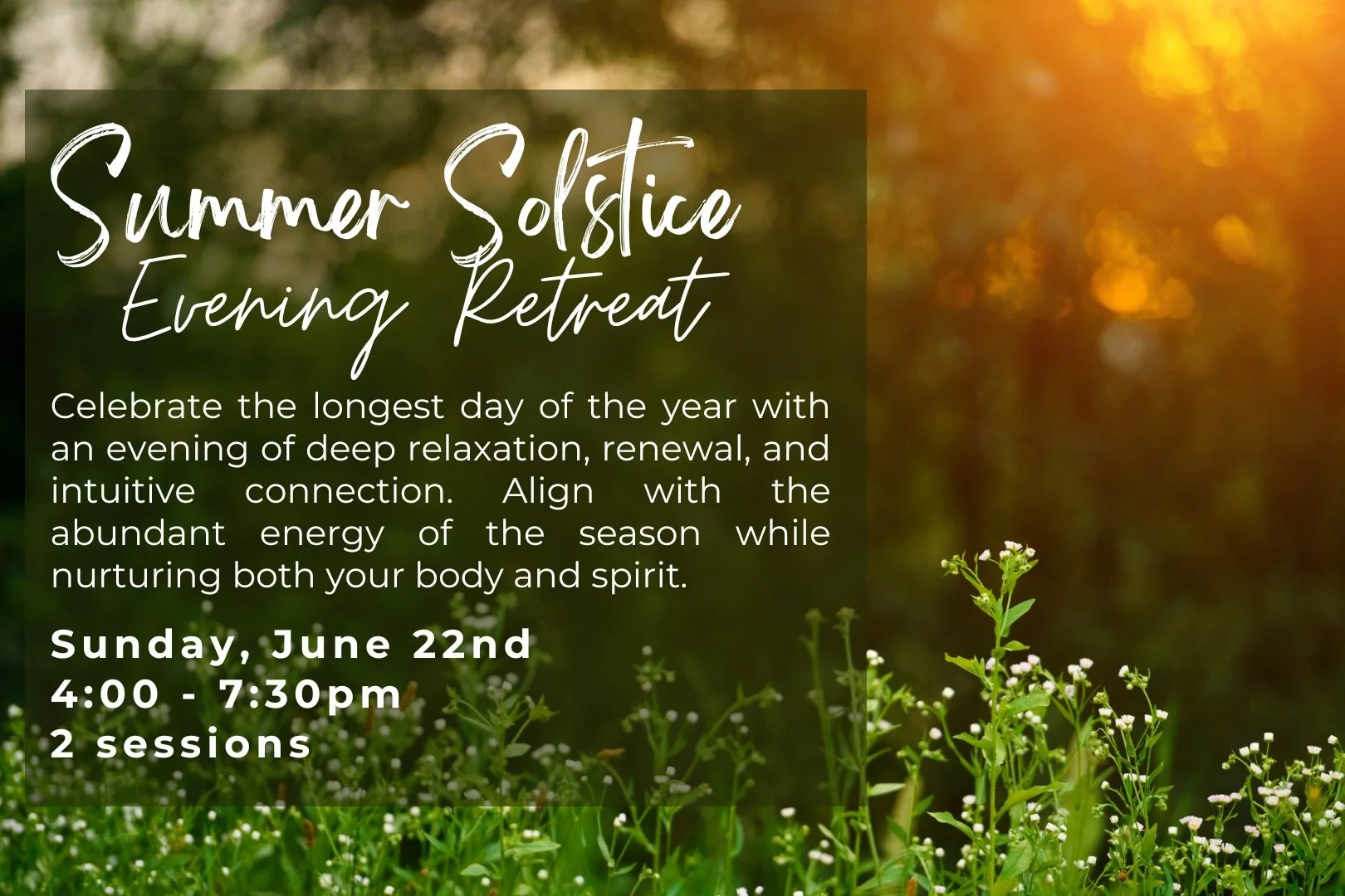 Summer Solstice Evening Retreat