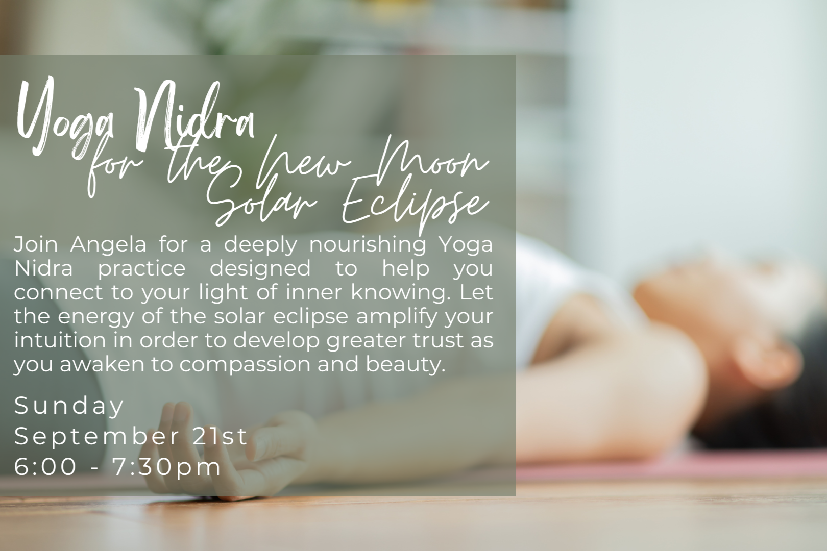 Yoga Nidra for the New Moon Solar Eclipse
