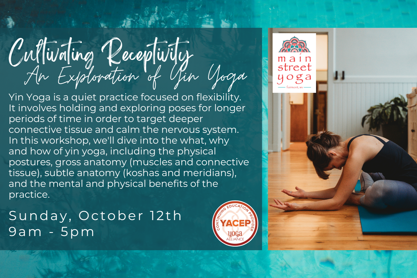Cultivating Receptivity: An Exploration of Yin Yoga