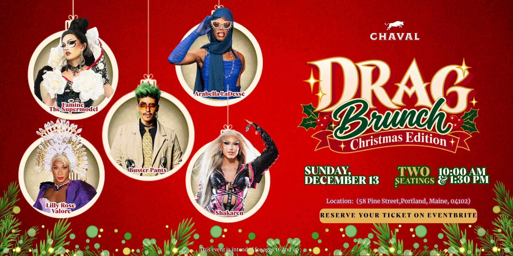 Chaval Drag Brunch Christmas Edition event poster featuring drag performers, Sunday December 13, at 58 Pine Street in Portland, Maine.