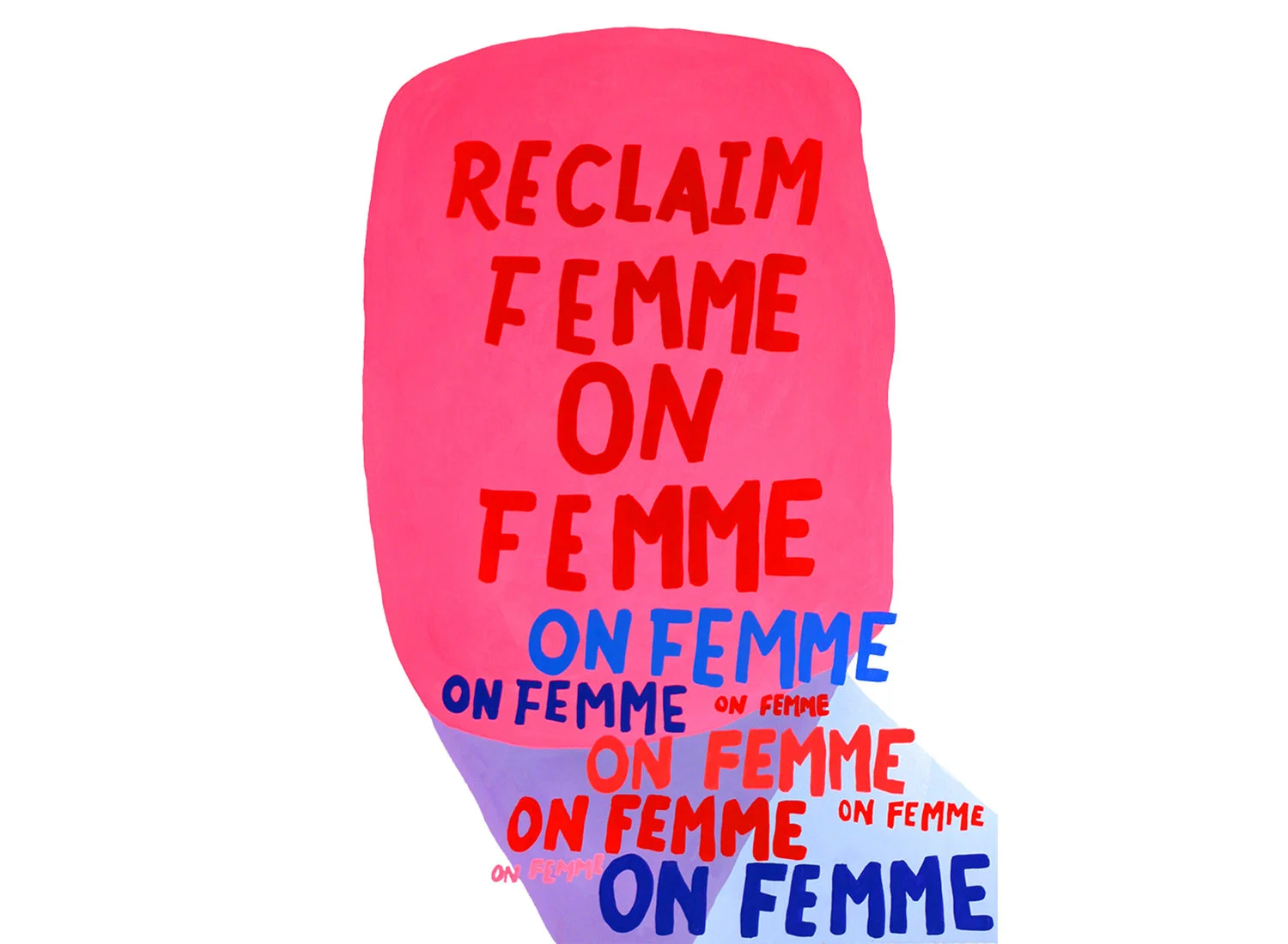 Reclaim Femme on Femme