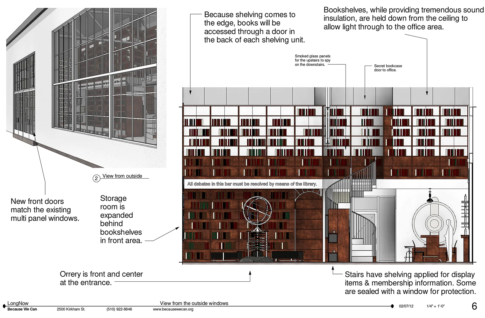This drawing shows our concept for the floor to ceiling bookcases, how they would funtionally work in the space and look from the exterior windows.