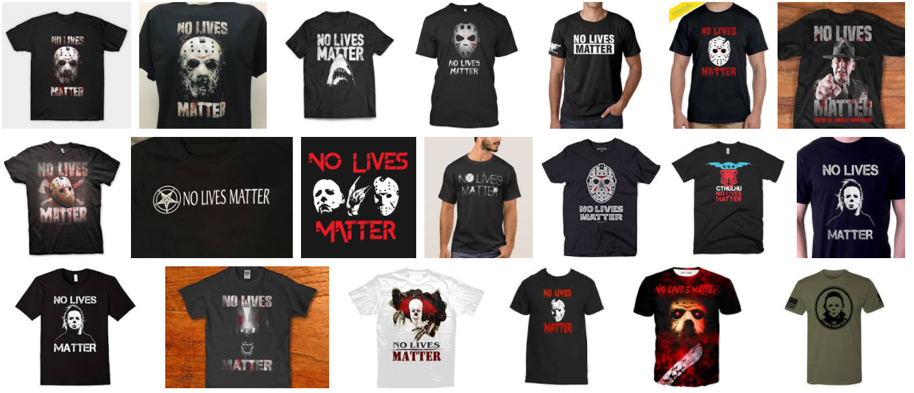 No Lives Matter shirt - Google Search - Google Chrome 2017-12-04 03.38.17.png