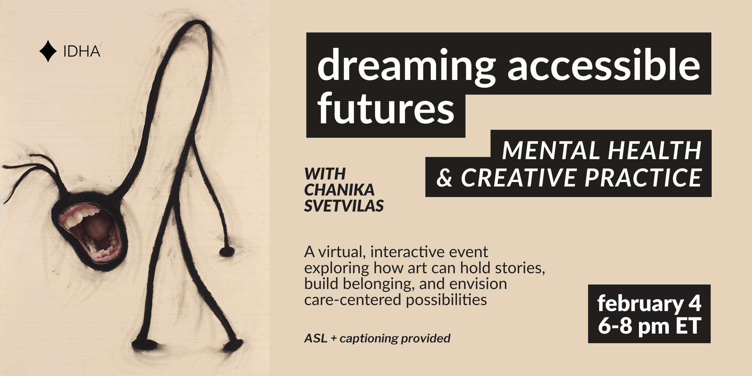 Dreaming Accessible Futures: Mental Health &amp; Creative Practice