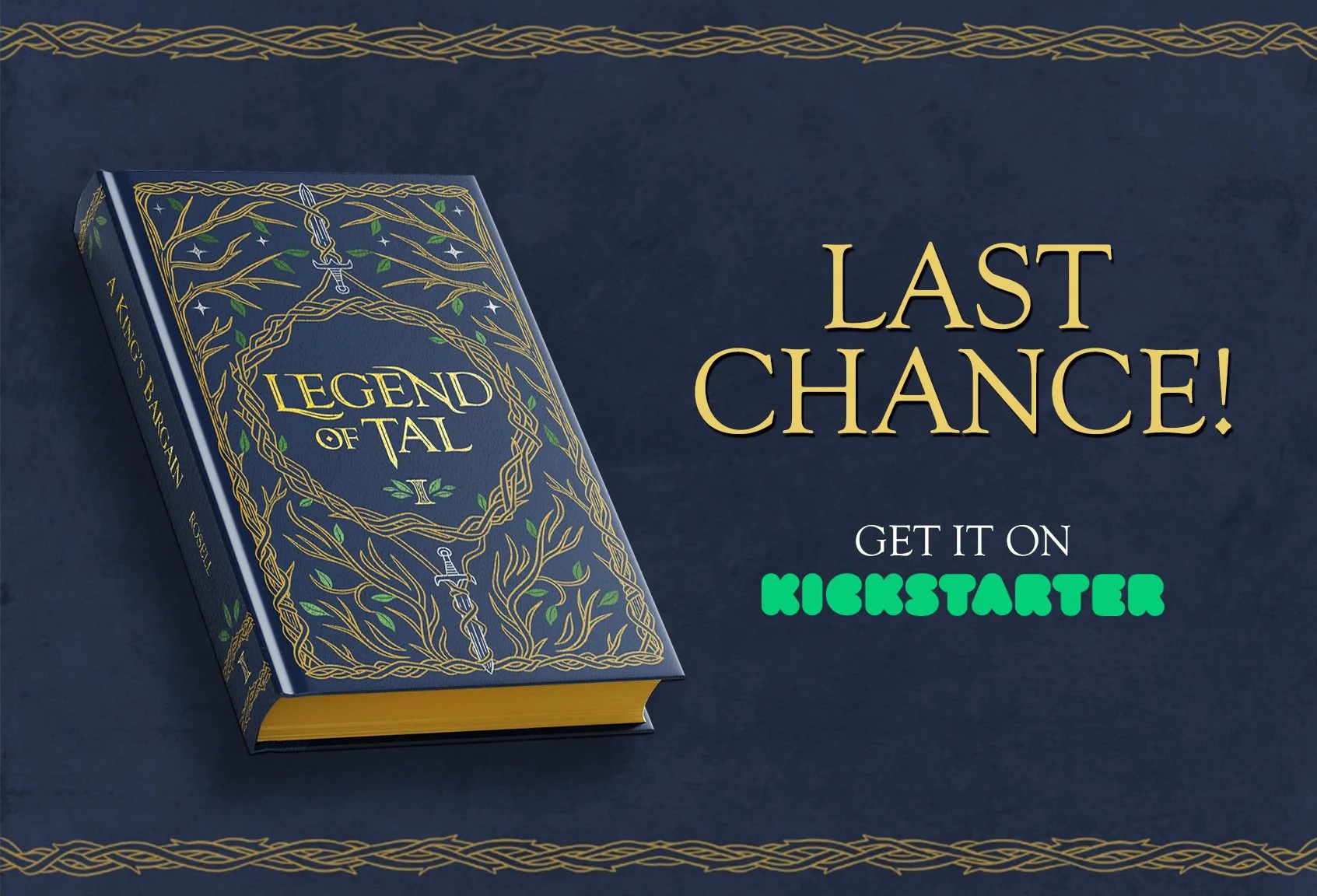 Last day for the Legend of Tal A King's Bargain Kickstarter! — J.D.L