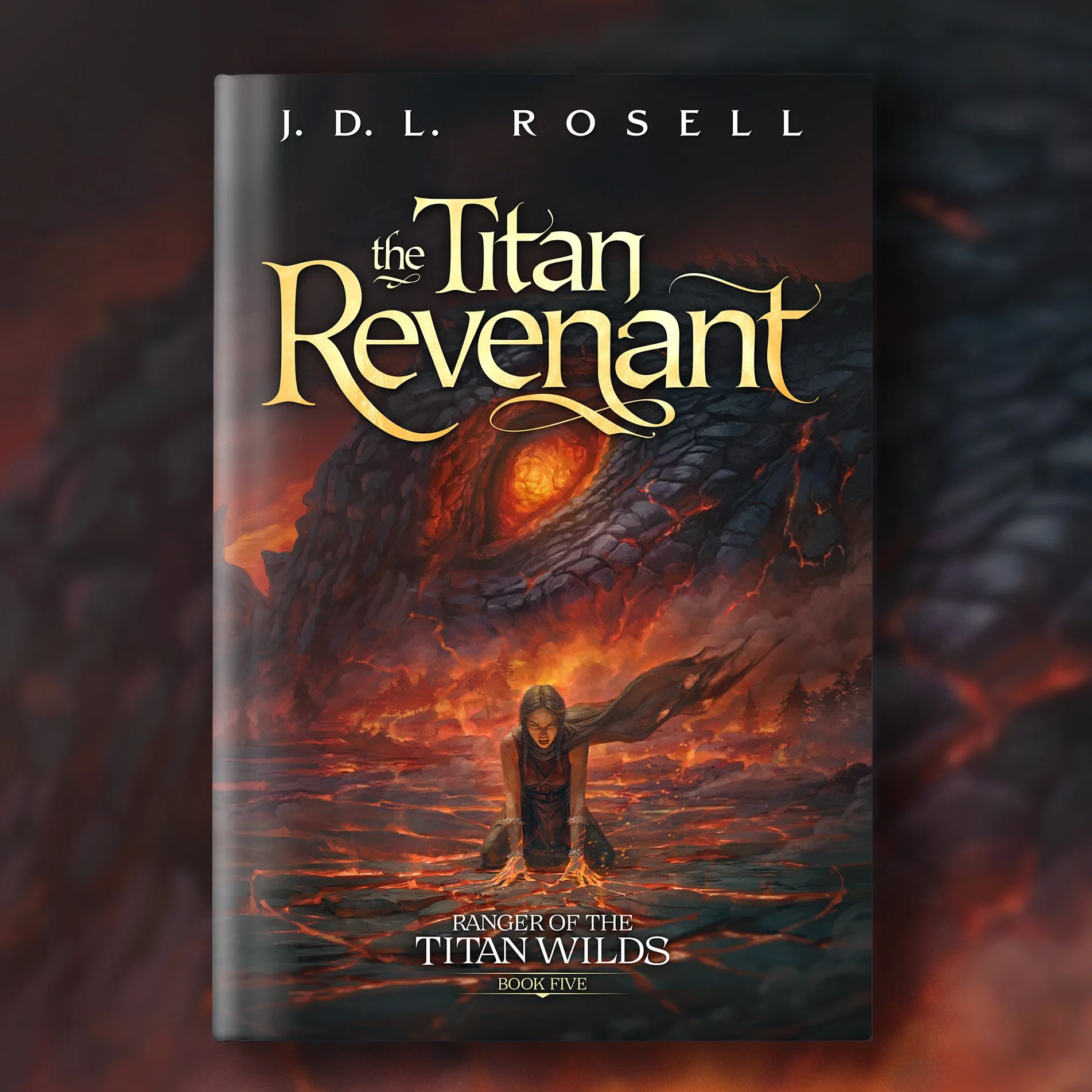 A book cover for "The Titan Revanant," part of the "Ranger of the Titan Wilds" series, book five. It shows a woman kneeling in water with fiery effects, and a large, fiery eye of a titan in a mountainous, volcanic landscape in the background.