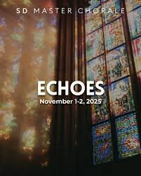 ECHOES with the San Diego Master Chorale