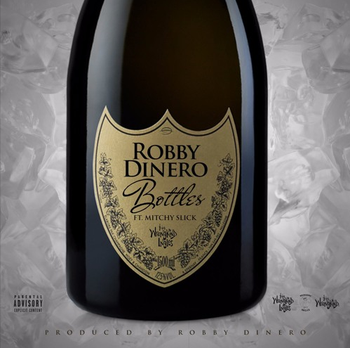 Bottles - Robby Dinero ft. Mitchy Slick (Audio)
