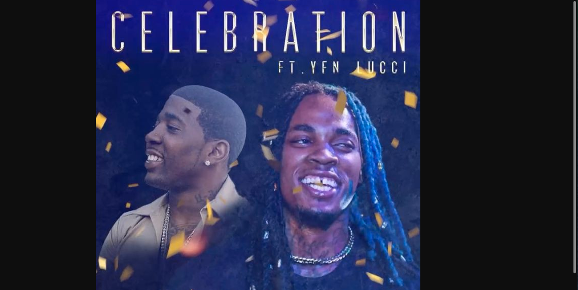 Dae Dae - Celebration Feat. YFN Lucci
