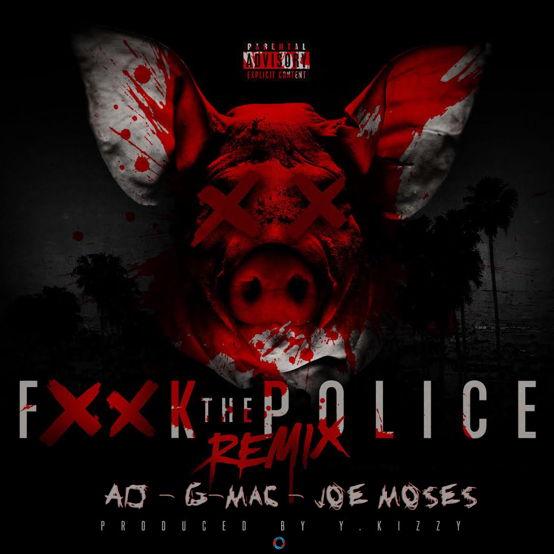 FTP (Fuck The Police) Remix - AD, G-Mac, Joe Moses (trapLA Exclusive Audio)