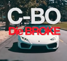C-Bo - Die Broke