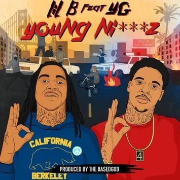Lil B Feat. YG "Young Niggaz" 