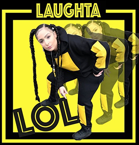 Laughta - Ain't Got Time