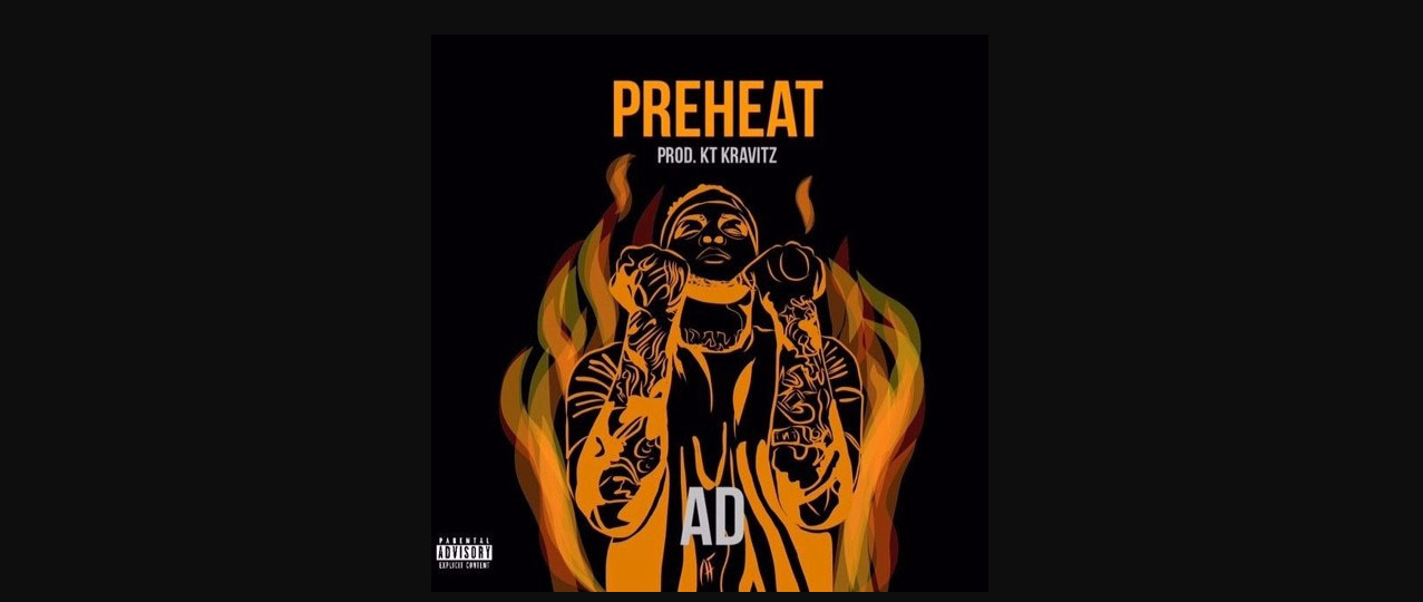 AD - PreHeat (New Music 2017)