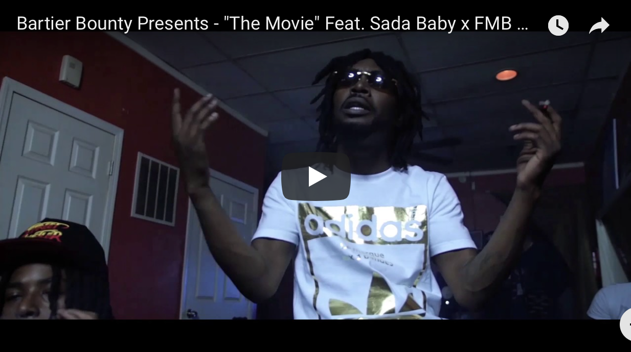 Bartier Bounty Presents - "The Movie" feat. Sada Baby x FMB DZ.