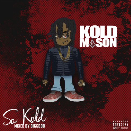 Kold Mason - I Know This