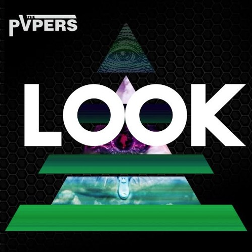 The Pvpers - Look
