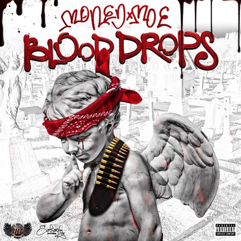 Money Moe - Blood Drops The MixTape