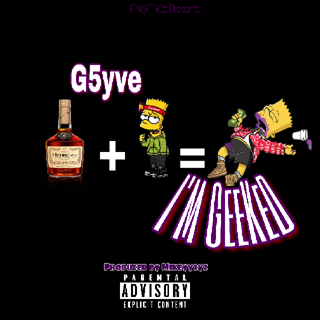 New Music Monday - G5yve - I'm Geeked