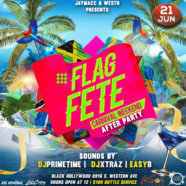 Jaymacc & Westb Presents "Flag Fete Carnival Weekend After Party"