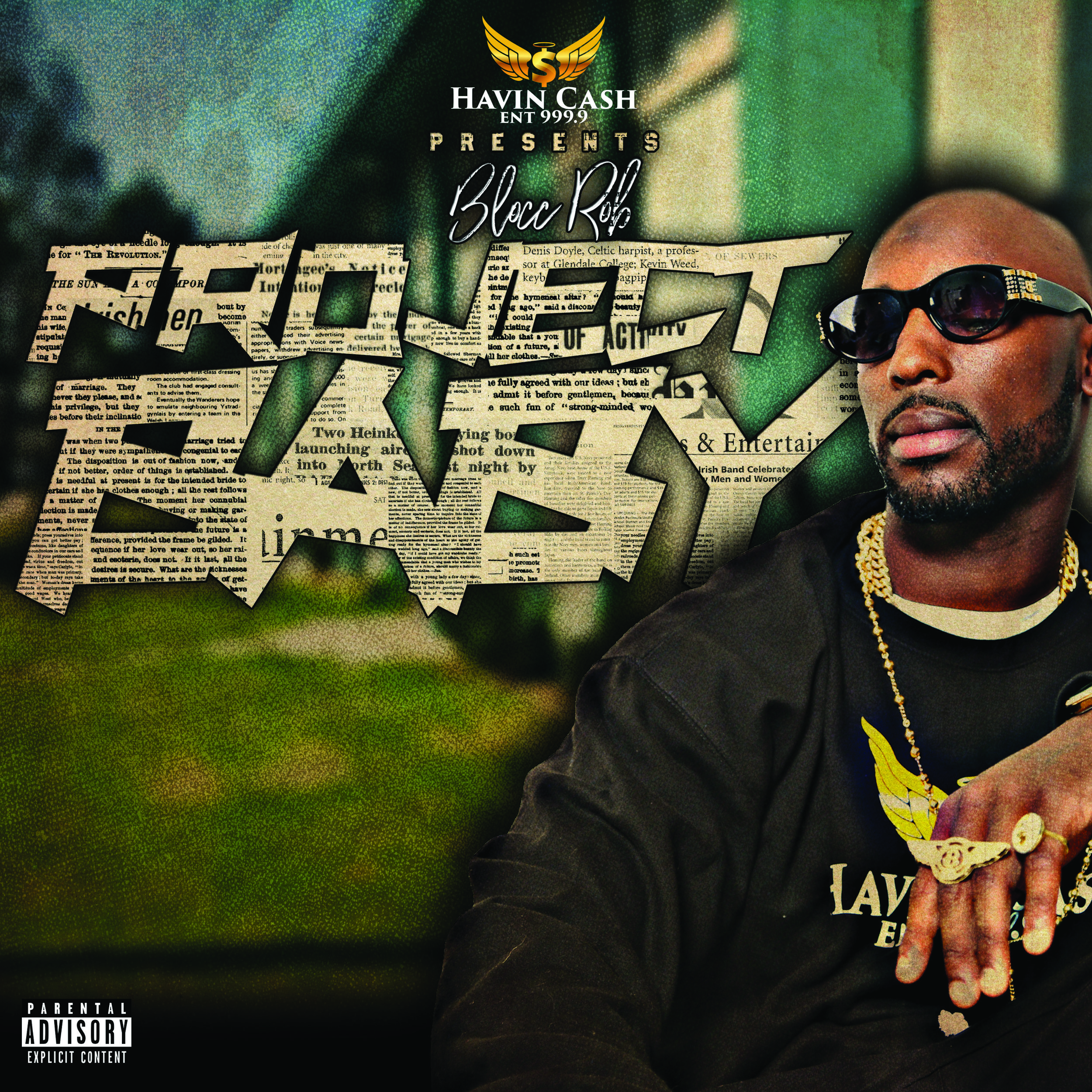 Blocc Rob -  Project Baby  (Featured on "The Influencers" Digi Mix)