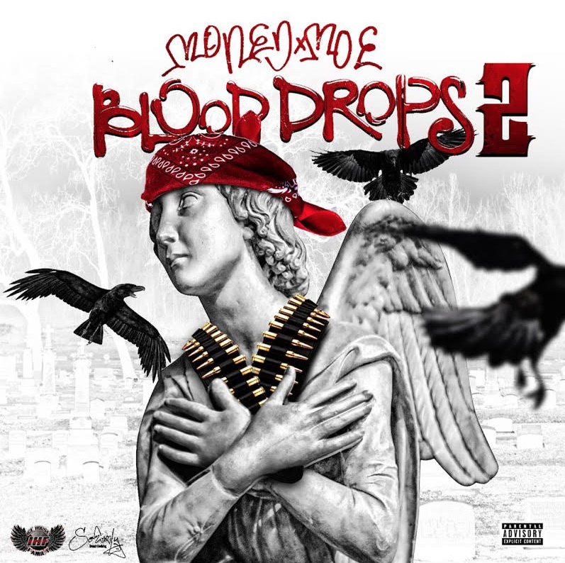 Money Moe - Blood Drops 2 (trapLA Exclusive Audio)