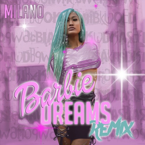 Nicki Minaj - Barbie Dreams Remix by Milano