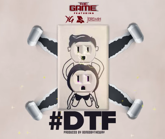 The Game - DTF (feat. YG, Ty Dolla $ign, Jeremih) [Official Audio]