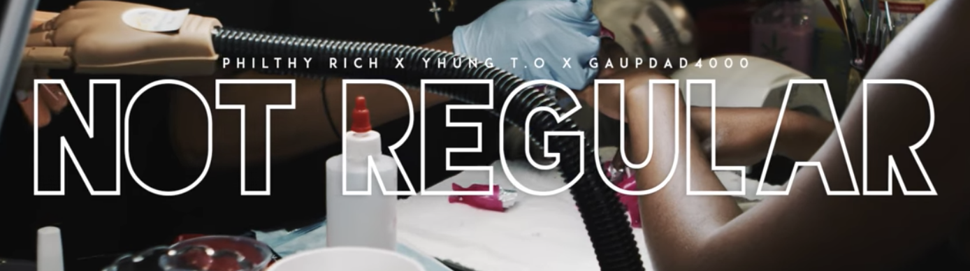 Philthy Rich feat. Yhung T.O, Guapdad 4000 - Not Regular (Official Video)