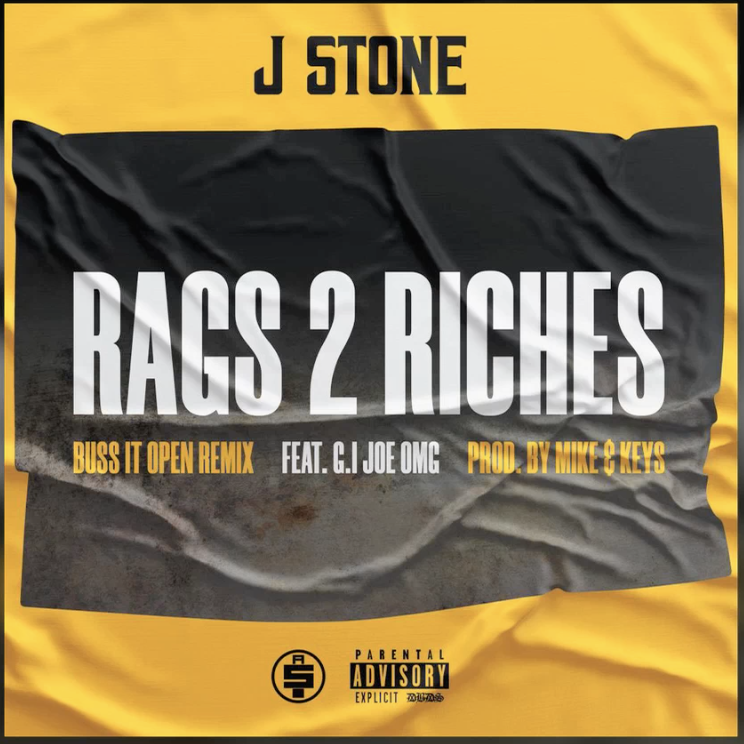 J Stone Feat. G.I Joe OMG- Rags 2 Riches