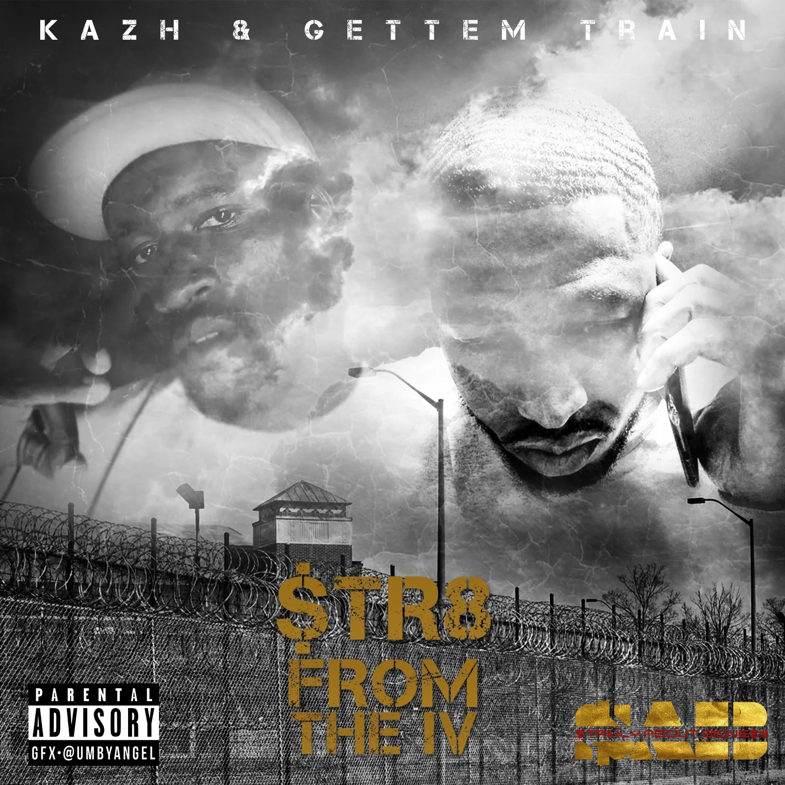 Gettem Train - STR8 from the IV (New Mixtape Audio)