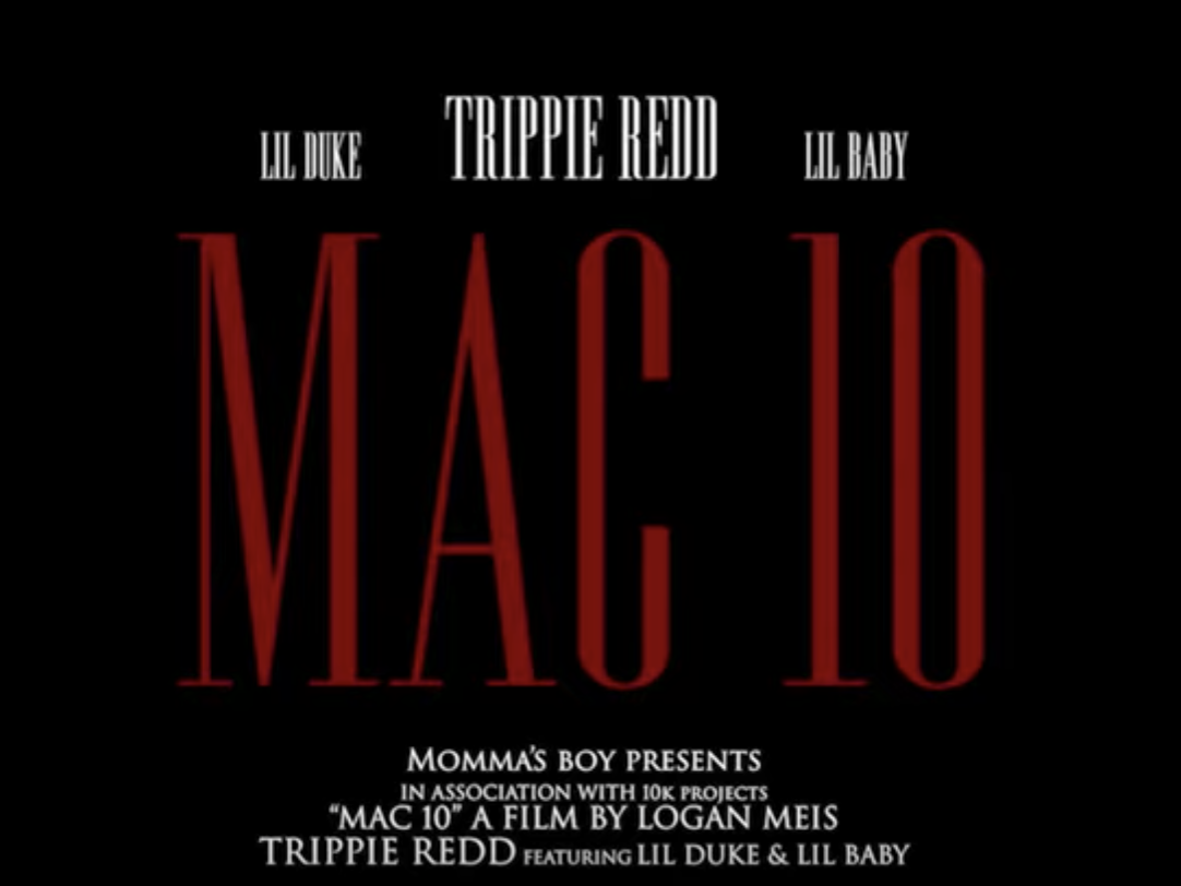 Trippie Redd - Mac 10 ft. Lil Baby, Lil Duke (Music Video)
