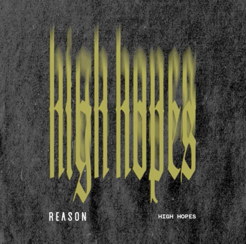 REASON - High Hopes