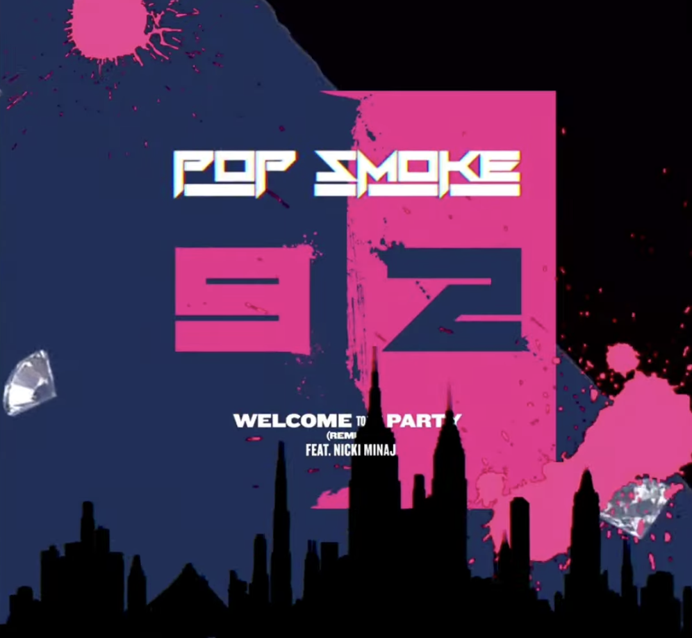 Pop Smoke - Welcome to the Party (Remix) ft. Nicki Minaj (Official Audio)