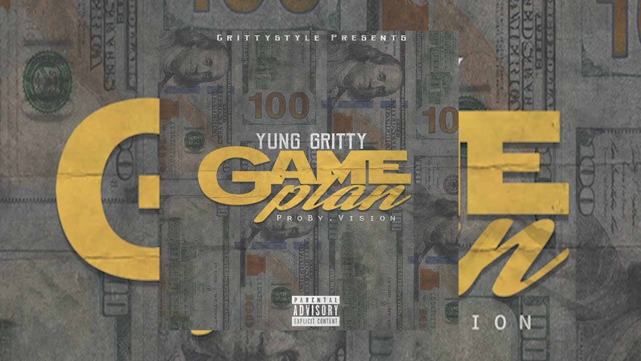 Yung Gritty - Game Plan (Official Audio)