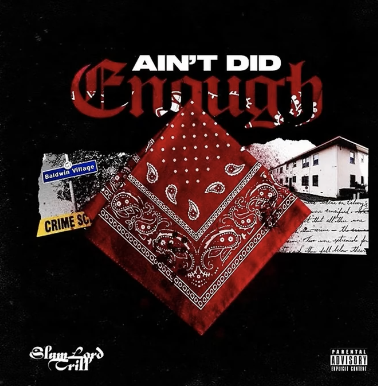 Slumlord Trill - Ain't Did Enough (Audio)