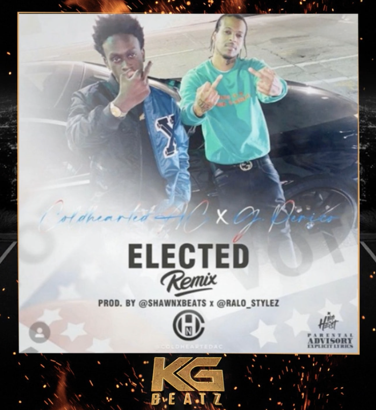 ColdheartedAC x G. Perico - Elected [Remix] (Audio)