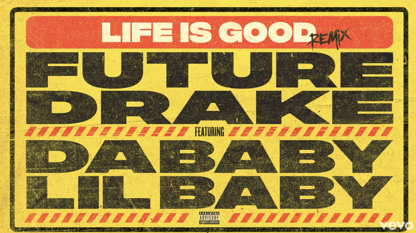 Future - Life Is Good (Remix - Audio) ft. Drake, DaBaby, Lil Baby