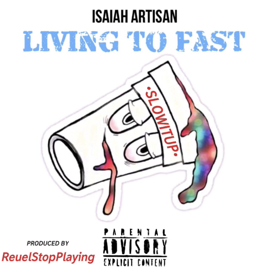 Isaiah Artisan - Living Too Fast (Official Audio)