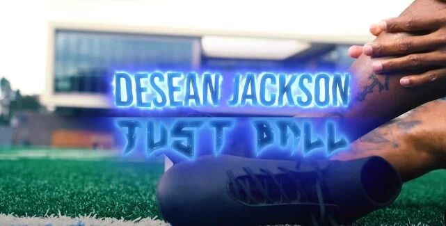 Desean Jackson - “Just Ball” (Music Video)