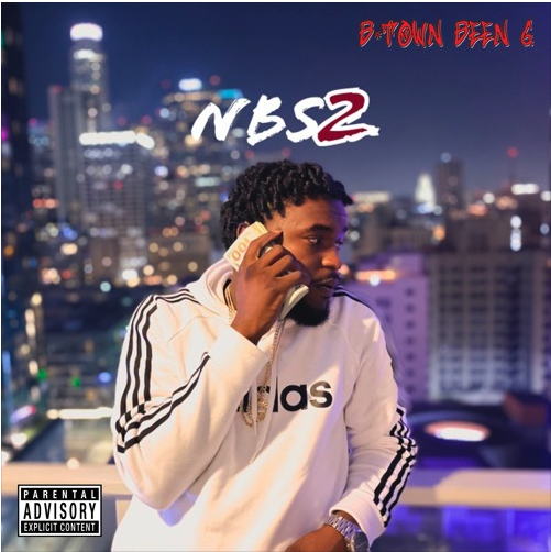 B-Town Been G - NBS2 (Exclusive Audio)